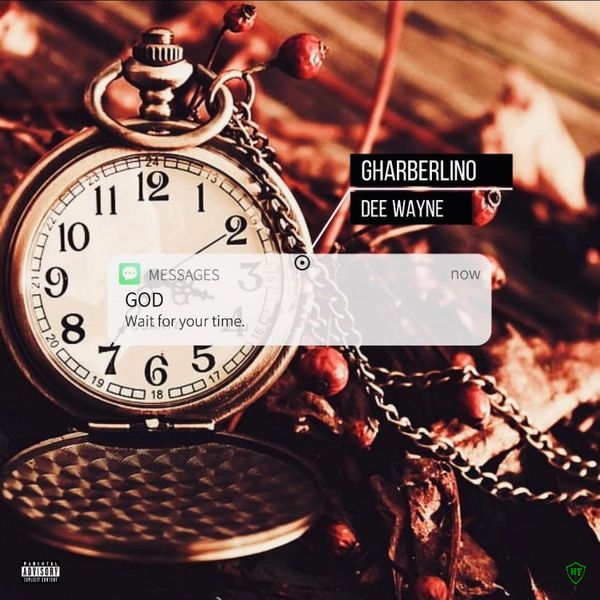 Gharberlino - Time ft. Dee Wayne