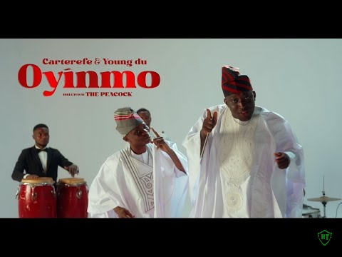 Carterefe & Young Duu - Oyinmo