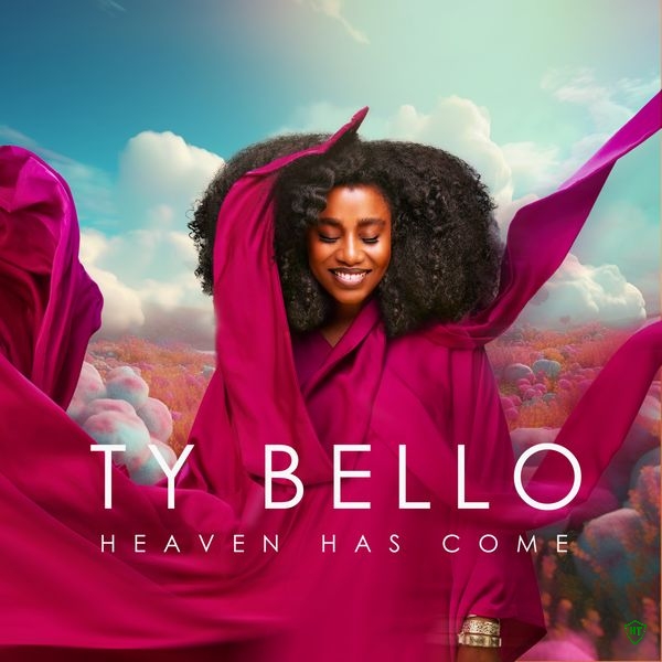 Ty Bello - Heaven Has Come ft. Greatman Takit & Theophilus Sunday