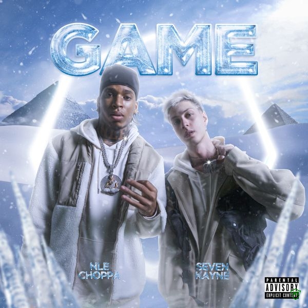 Seven Kayne - GAME ft. NLE Choppa