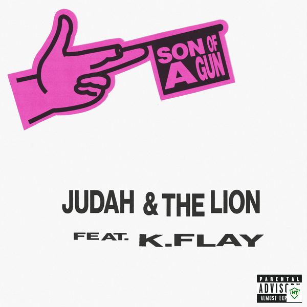 Judah - Son of a Gun ft. The Lion & K.Flay