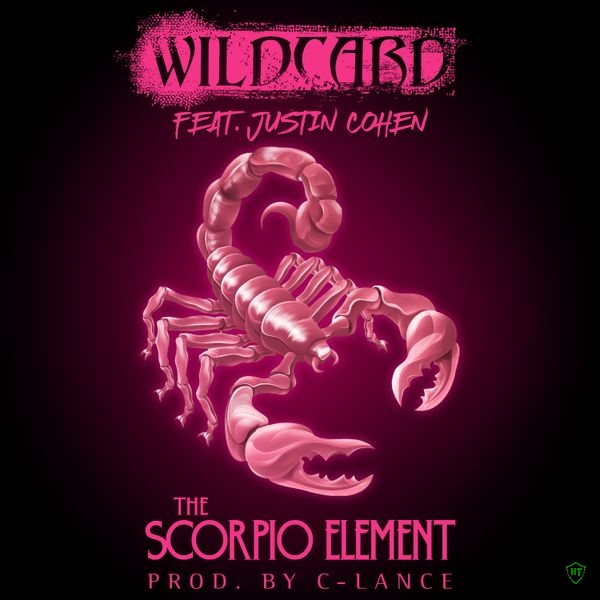 Wildcard - The Scorpio Element ft. C-Lance & Justin Cohen