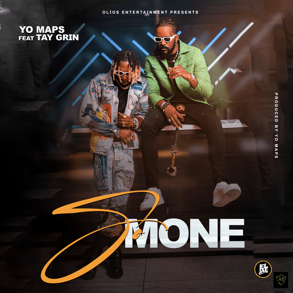 Yo Maps – So Mone ft. Tay Grin