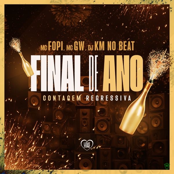 Mc Fopi - Final do Ano Contagem Regressiva ft. MC GW, DJ KM NO BEAT & Love Funk