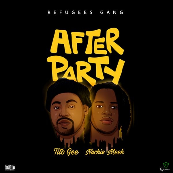 Tito Gee - After Party Ft. Nuchie Meek