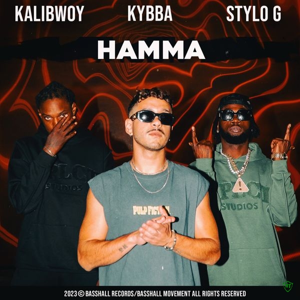 Kybba - HAMMA Ft. Stylo G & Kalibwoy