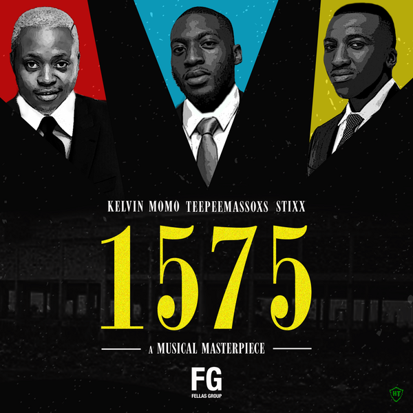 TeepeeMassoxs – 1575 ft. Kelvin Momo & Stixx