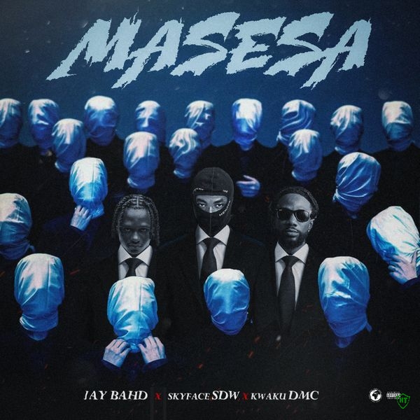 Jay Bahd - Masesa Ft. Skyface SDW & Kwaku DMC