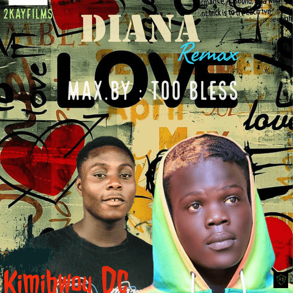 kimi Bwoy Dc – Diana-remax ft. Jah Vybez