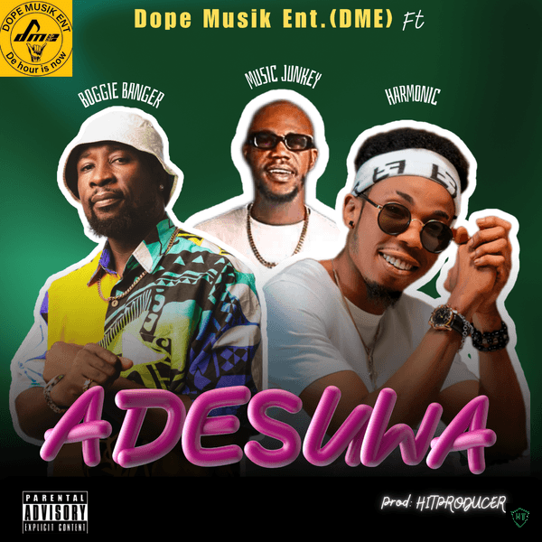 Douggymore - Adesuwa ft. Musicjunkey x Boogie banger x Harmonic