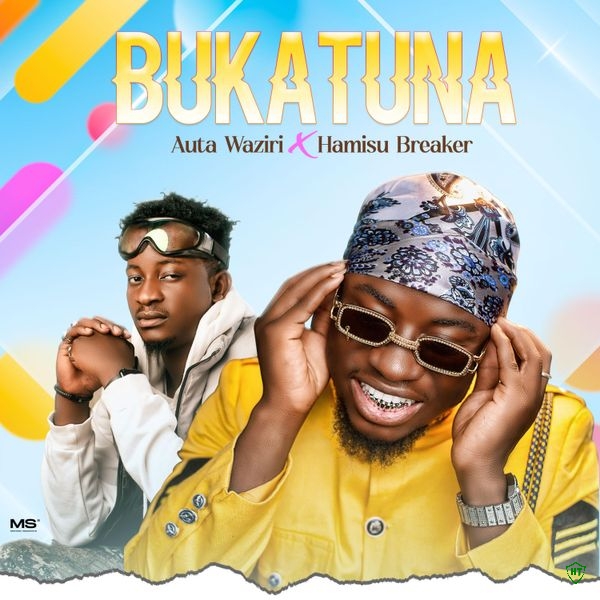 Auta Waziri - Bukatuna Ft. Hamisu Breaker