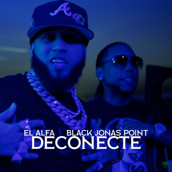 El Alfa - Deconecte ft. Black Jonas Point