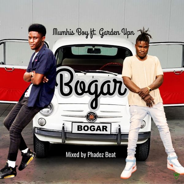 Mumhis Boy - Bogar Ft. Garden Upn