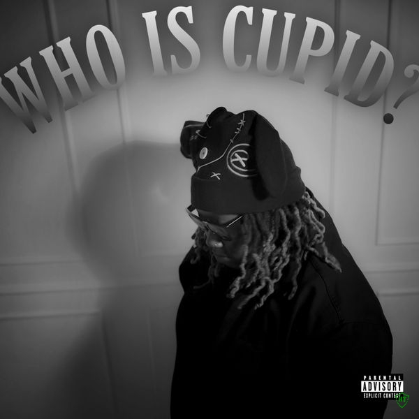 5an - Who Is Cupid? ft. 808TooFly