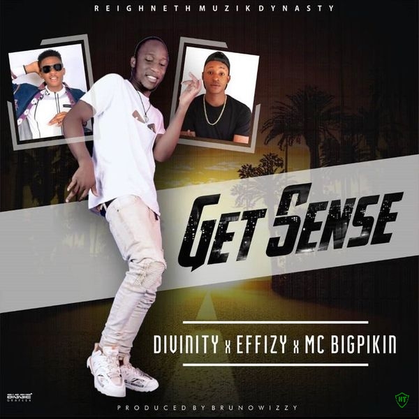 Divinity - Get Sense Ft. Effizy & Mc Big Pikin