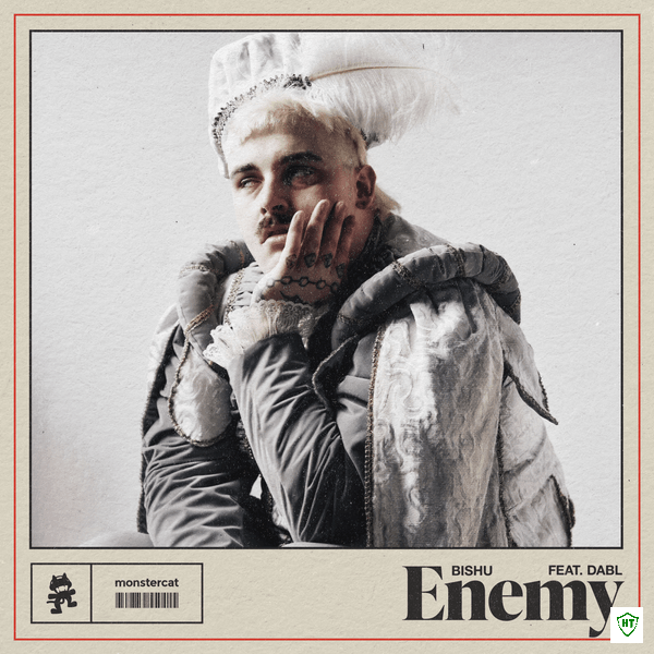 Bishu – ENEMY ft. dabl