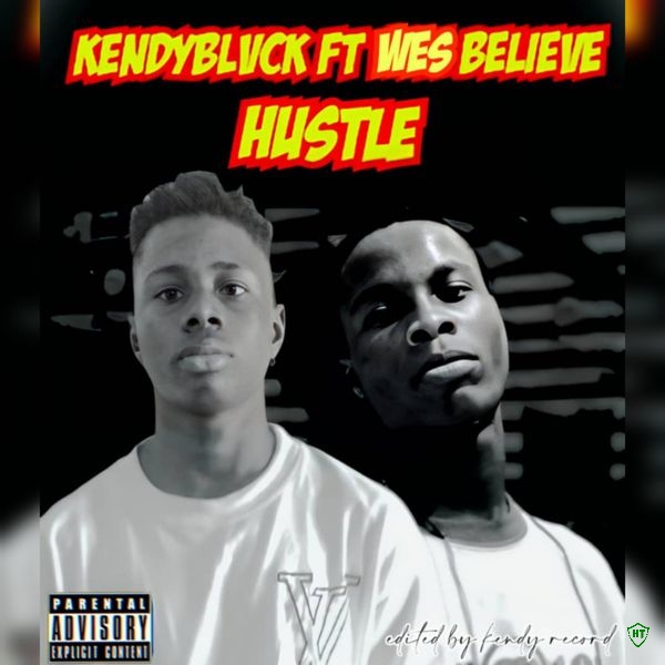 kendyblvck - hustle_speed up version Ft. Wes believe