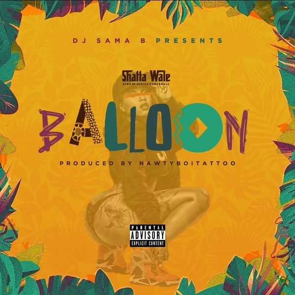 Shatta Wale - Balloon