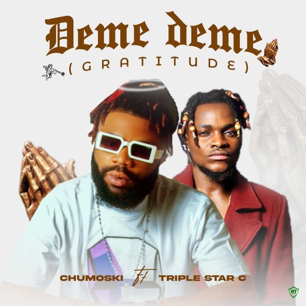 Chumoski – deme deme (gratitude ft. Triple star c