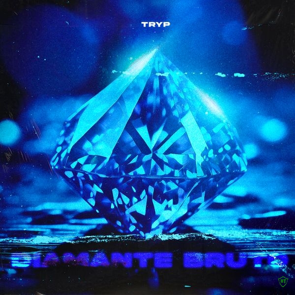 Tryp - Diamante Bruto Ft. rz