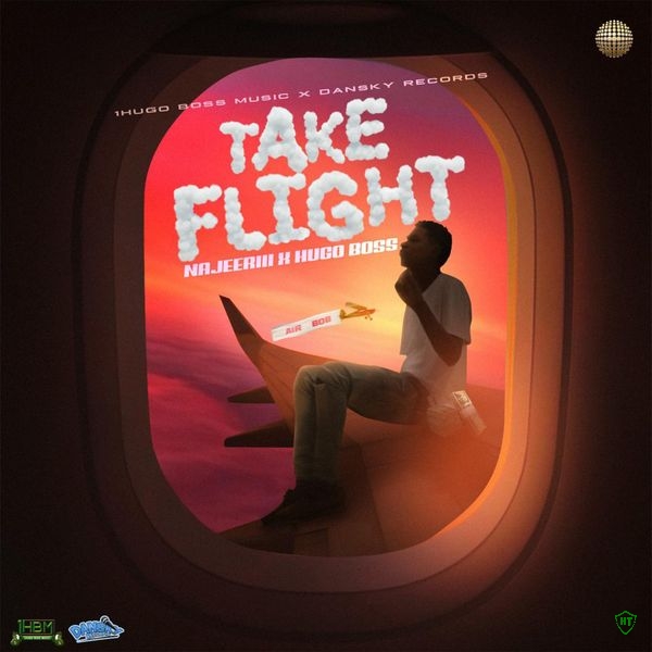 Najeeriii - Take Flight ft. Hugo Boss