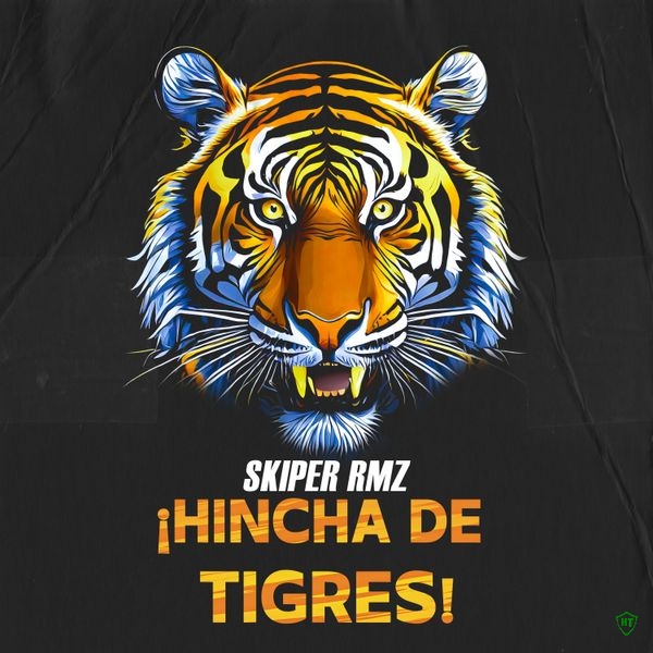 Skiper Rmz - Hincha De Tigres (Prod. J.A. Music)