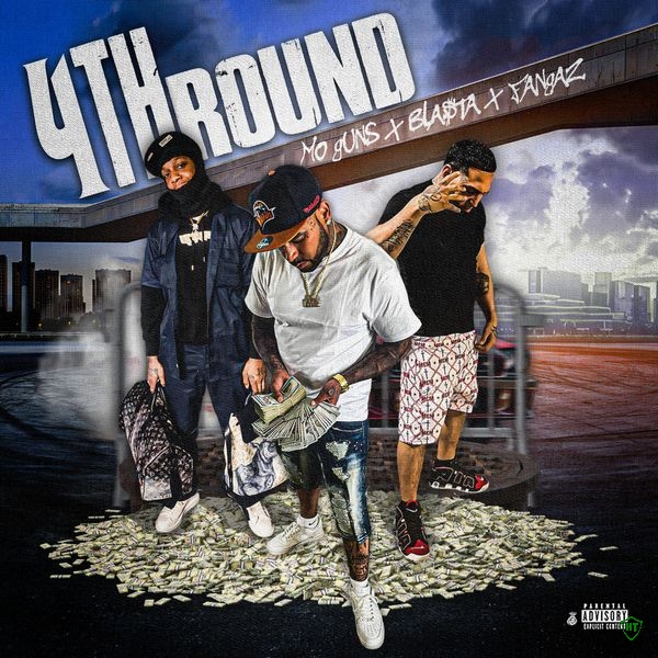 Mo Guns - 4th Round ft. Bla$ta & Fangaz (Prod. Buddah)