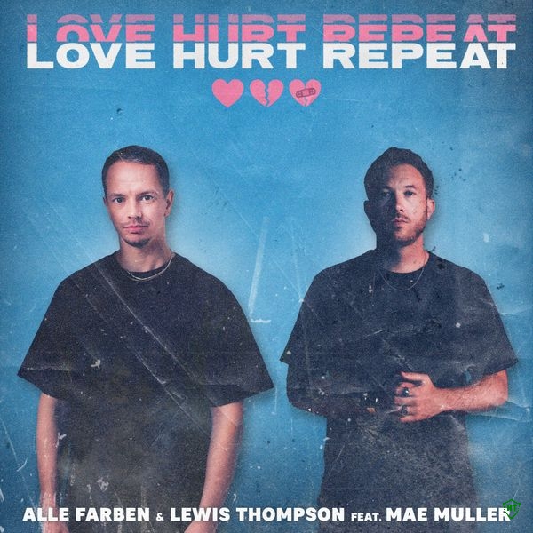 Alle Farben - Love Hurt Repeat ft. Lewis Thompson & Mae Muller