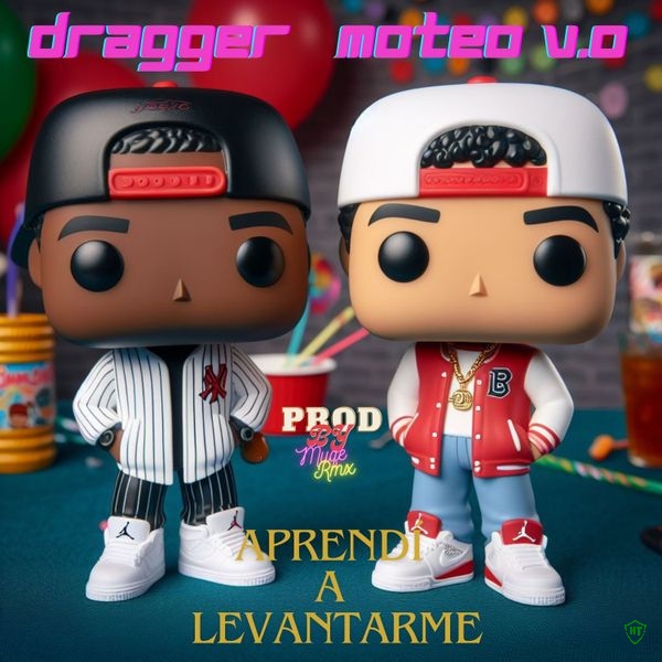 Dragger - Aprend a Levantarme ft. Moteo V.O