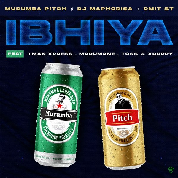 Murumba Pitch - Ibhiya ft. DJ Maphorisa, Omit ST, Tman Xpress, Madumane, Toss & Xduppy