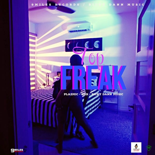 Plazmic - Top Freak ft. 9MR