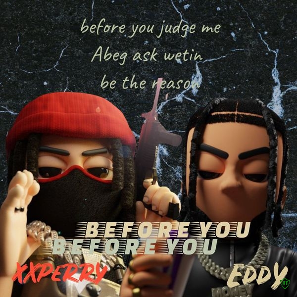 XxPerry - Before you ft. Meloedy (Prod. Xseperry & Meloedy)