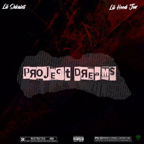 Lil Skharlet – Project Dreams ft. Lil Hood Jnr