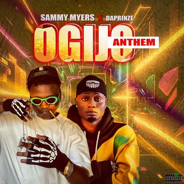 sammy myers - OGIJO anthem ft. Daprinze 77 mopol