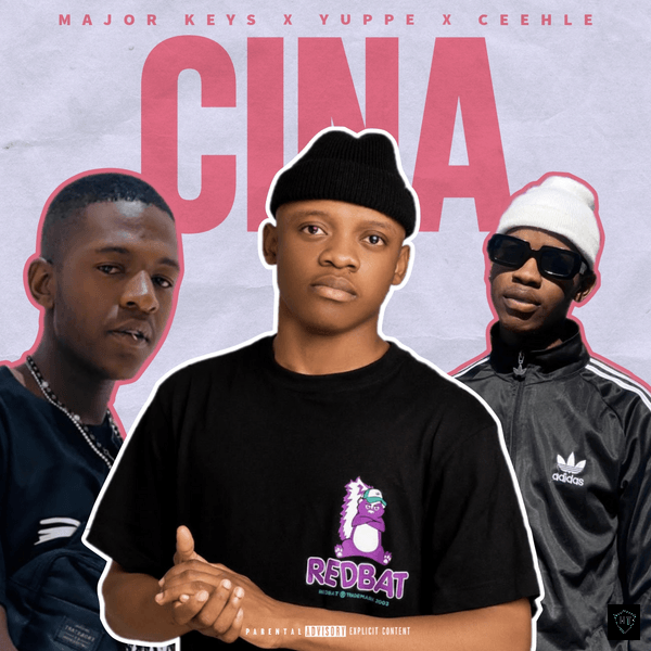 Major_Keys - Cina ft. Yuppe & Ceehle