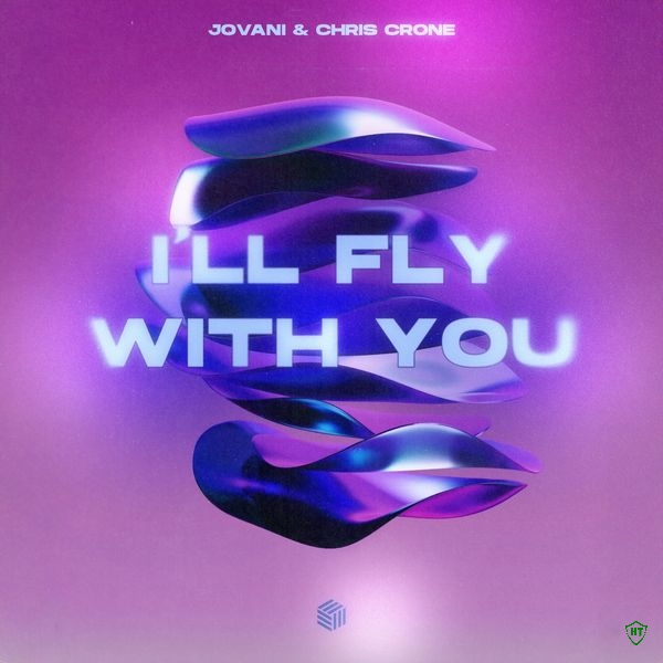 Jovani – I'll Fly With You (L'Amour Toujours) ft. Chris Crone