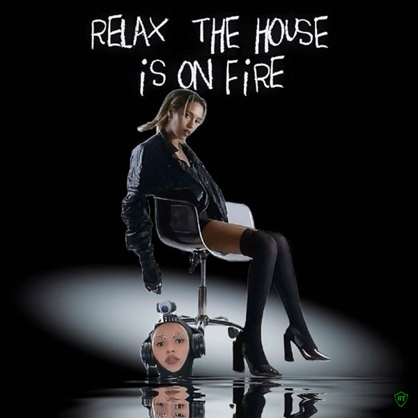 relax, the house is on fire Album